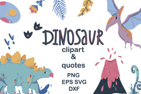 Dinosaur Clipart Dinosaur Quotes Graphics