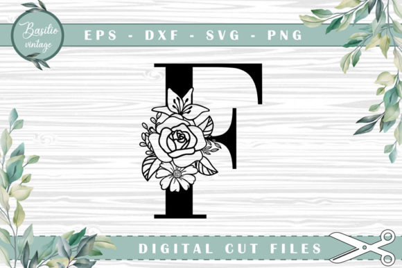Floral Letter F Alphabet Cutting Files for Crafts and Graphics