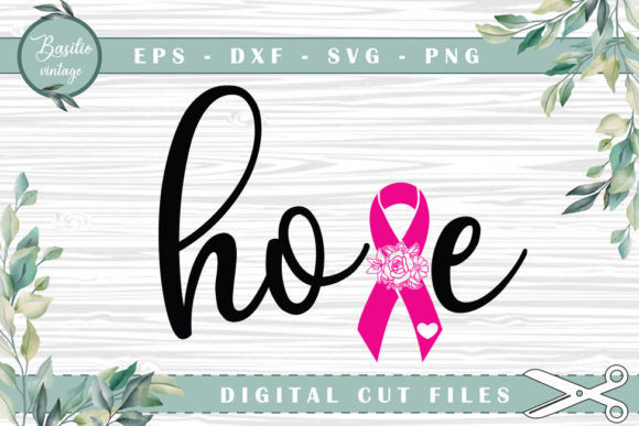 Hope Breast Cancer Pink Ribbon Floral Graphics for Crafts
